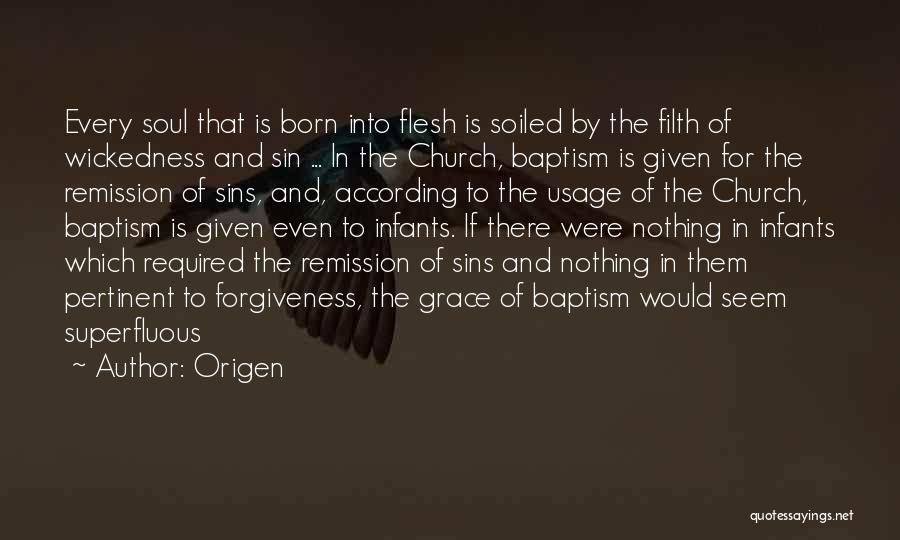 Forgiveness Of Sins Quotes By Origen