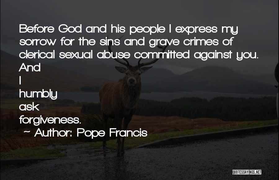 Forgiveness Of Sins Quotes By Pope Francis