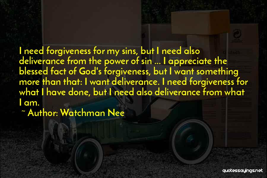 Forgiveness Of Sins Quotes By Watchman Nee