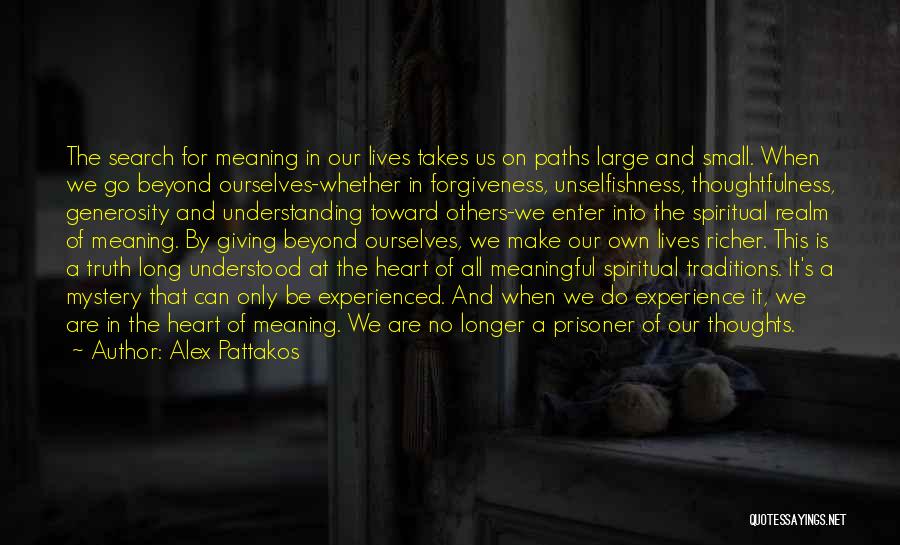 Forgiveness Prisoner Quotes By Alex Pattakos