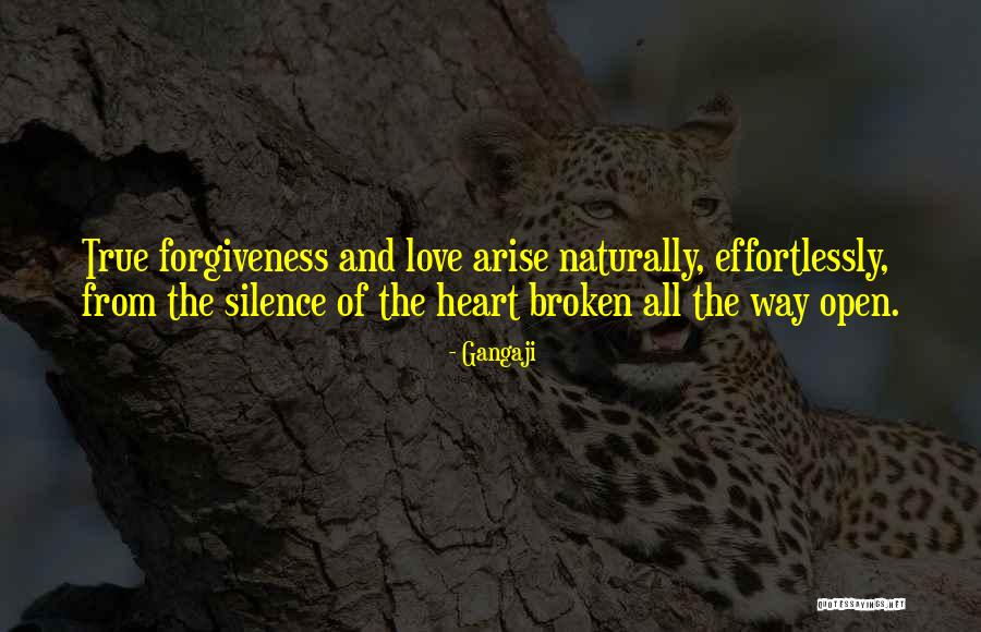 Forgiveness True Love Quotes By Gangaji