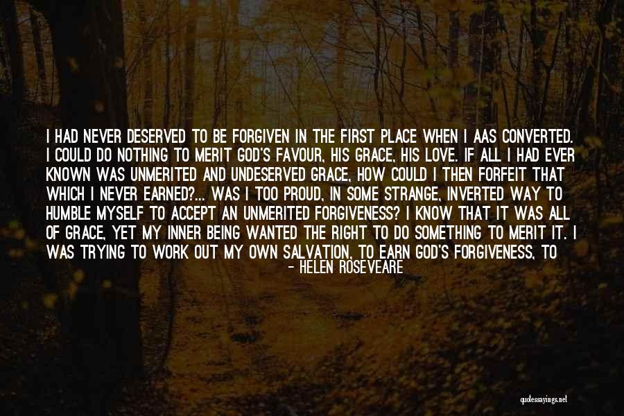 Forgiveness True Love Quotes By Helen Roseveare