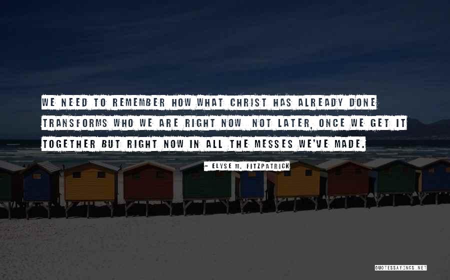 Forgivenessgiveness Quotes By Elyse M. Fitzpatrick Forgivenessgiveness Quotes By Elyse M. Fitzpatrick