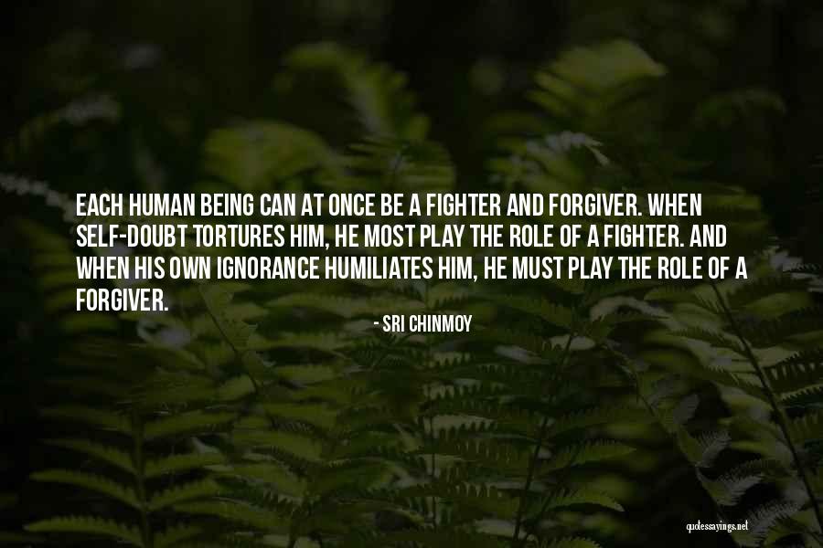 Forgiver Quotes By Sri Chinmoy Forgiver Quotes By Sri Chinmoy