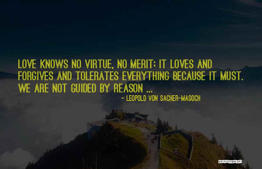 Forgives Quotes By Leopold Von Sacher-Masoch Forgives Quotes By Leopold Von Sacher-Masoch