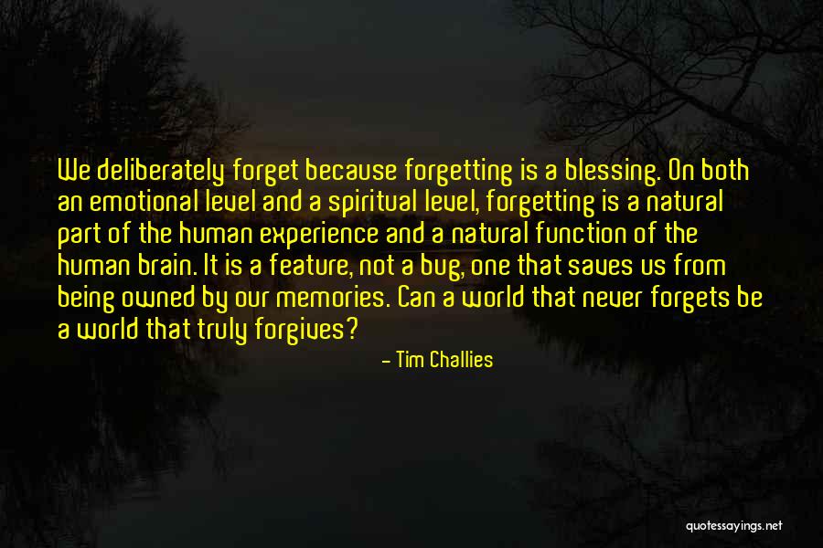 Forgives Quotes By Tim Challies Forgives Quotes By Tim Challies