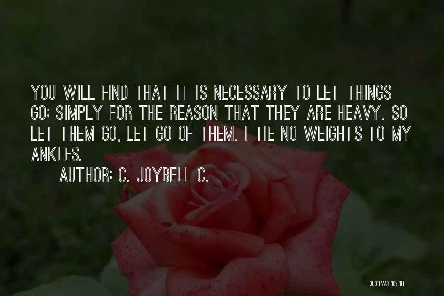 Forgiving And Forgetting Quotes By C. JoyBell C.