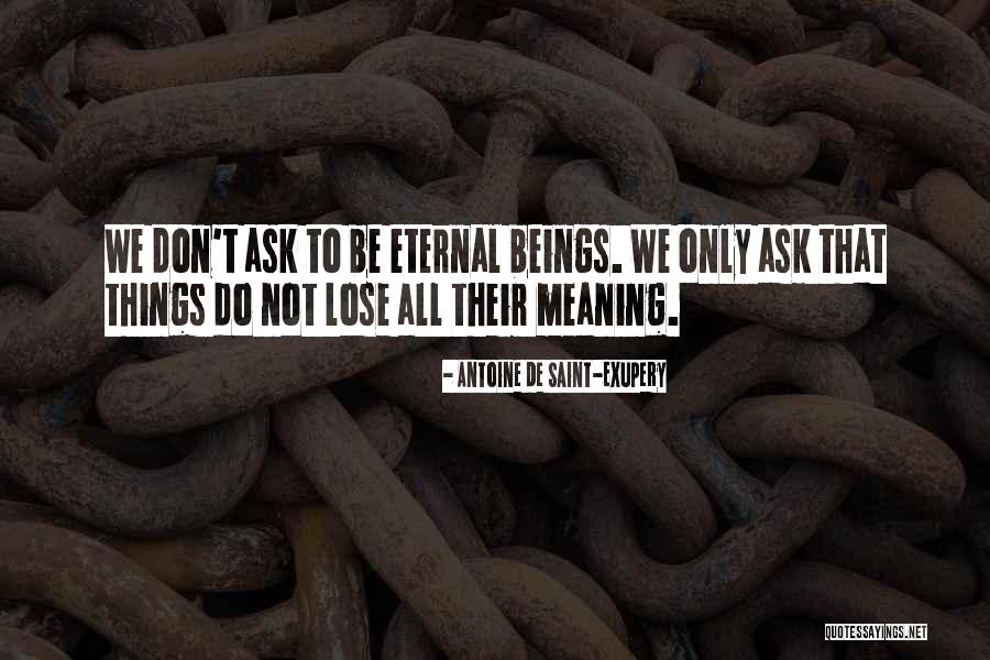 Forgiving Bullies Quotes By Antoine De Saint-Exupery Forgiving Bullies Quotes By Antoine De Saint-Exupery
