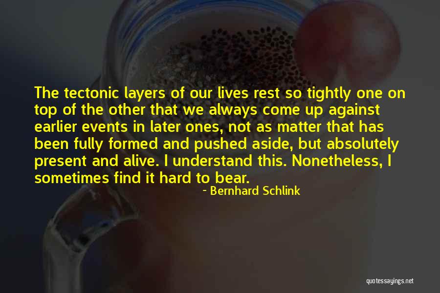 Forgiving Friendship Quotes By Bernhard Schlink Forgiving Friendship Quotes By Bernhard Schlink