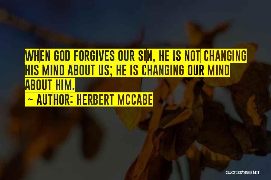 Forgiving God Quotes By Herbert McCabe