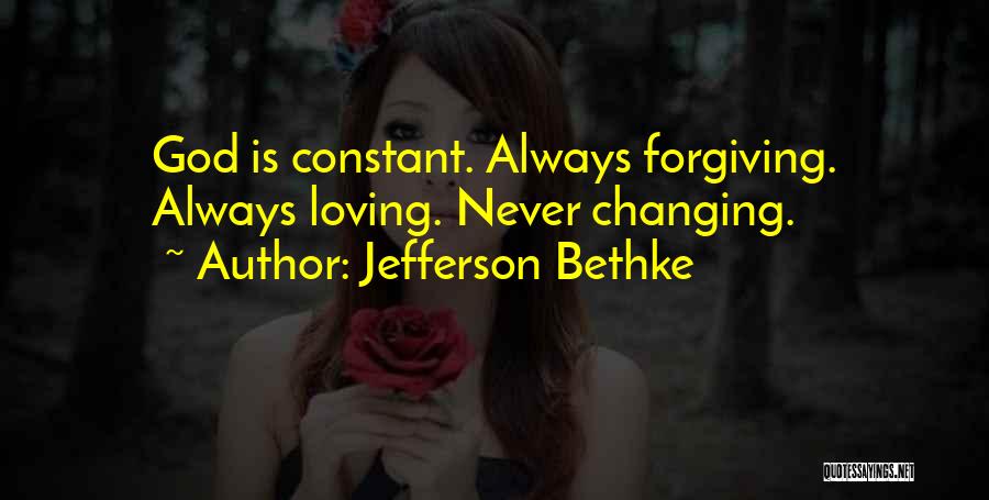 Forgiving God Quotes By Jefferson Bethke