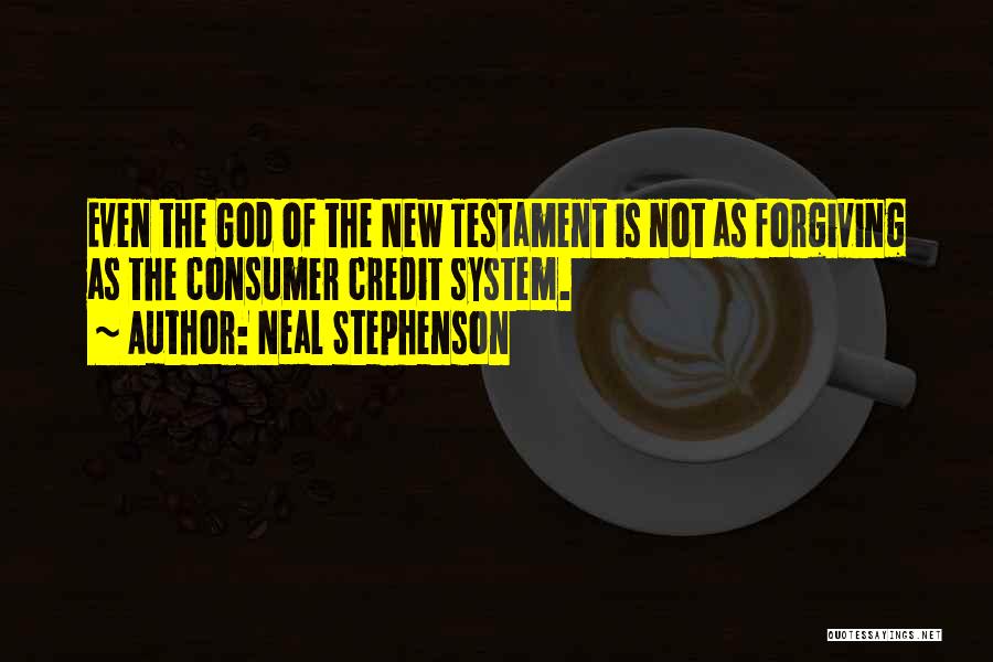 Forgiving God Quotes By Neal Stephenson