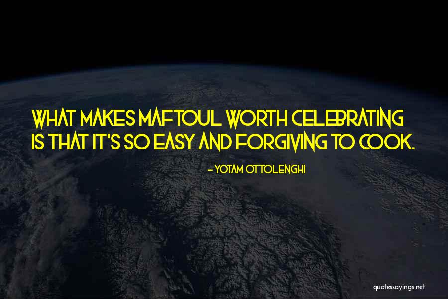 Forgiving Is Not Easy Quotes By Yotam Ottolenghi