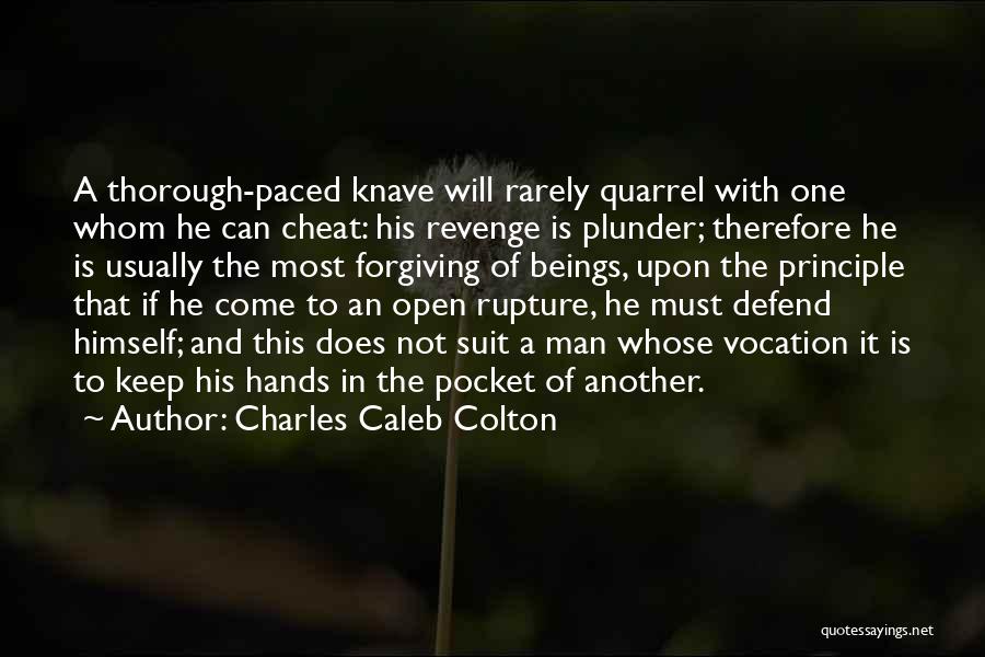 Forgiving One Another Quotes By Charles Caleb Colton