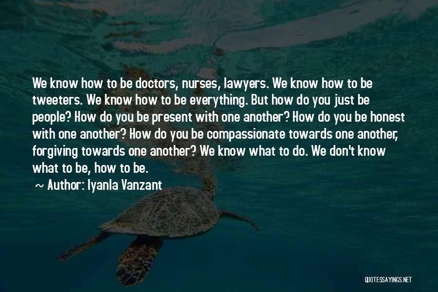 Forgiving One Another Quotes By Iyanla Vanzant
