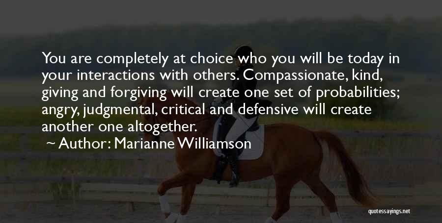 Forgiving One Another Quotes By Marianne Williamson