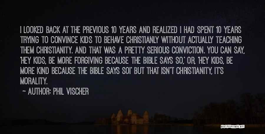 Forgiving Others In The Bible Quotes By Phil Vischer Forgiving Others In The Bible Quotes By Phil Vischer