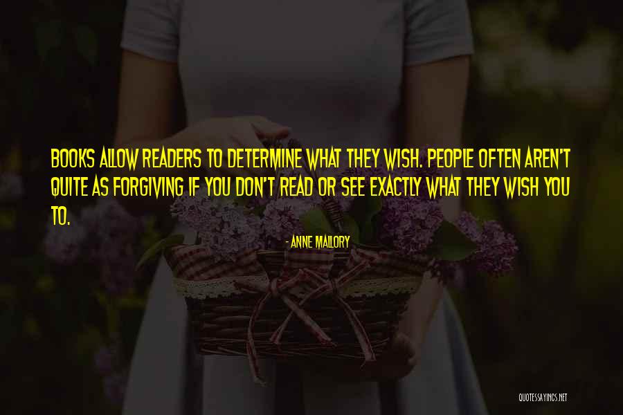 Forgiving People Quotes By Anne Mallory Forgiving People Quotes By Anne Mallory