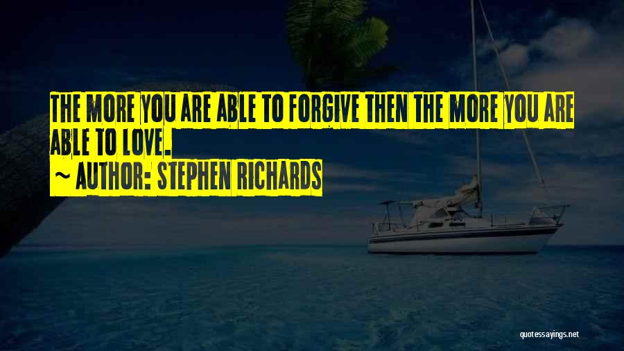 Forgiving Self Quotes By Stephen Richards