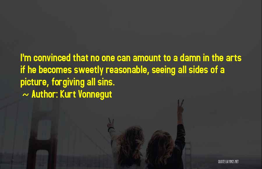 Forgiving Sins Quotes By Kurt Vonnegut