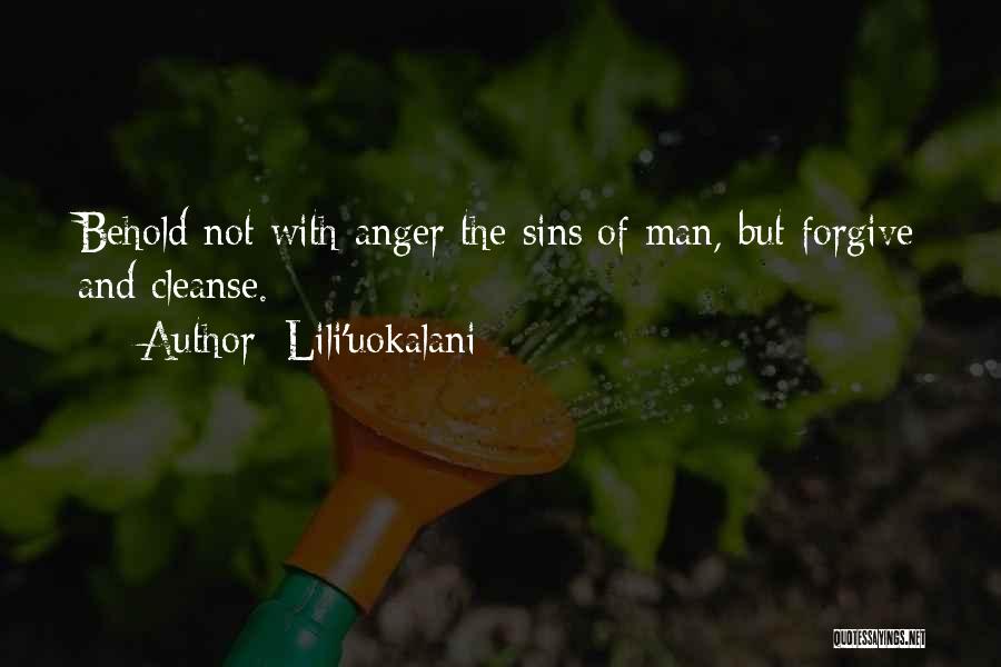 Forgiving Sins Quotes By Lili'uokalani