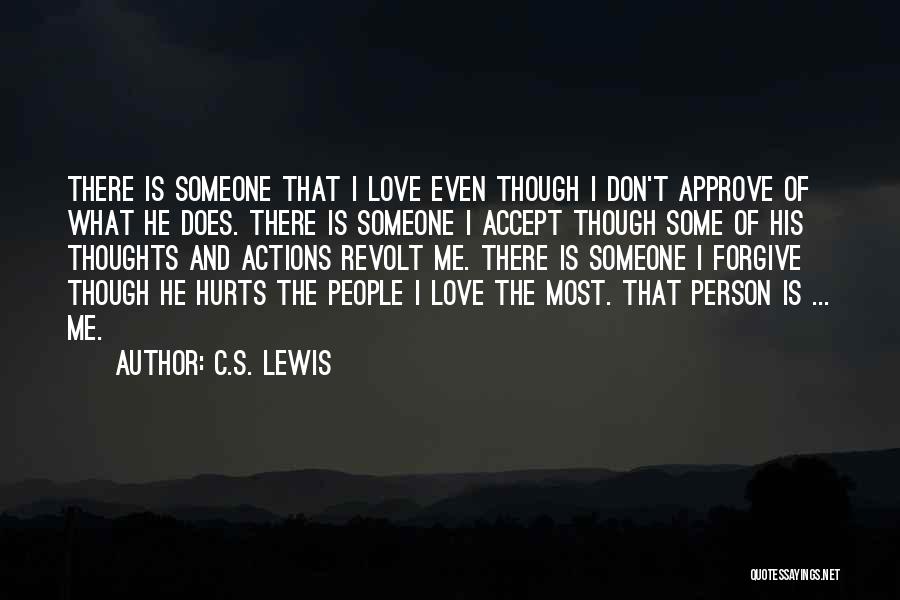 Forgiving Someone That Hurt You Quotes By C.S. Lewis