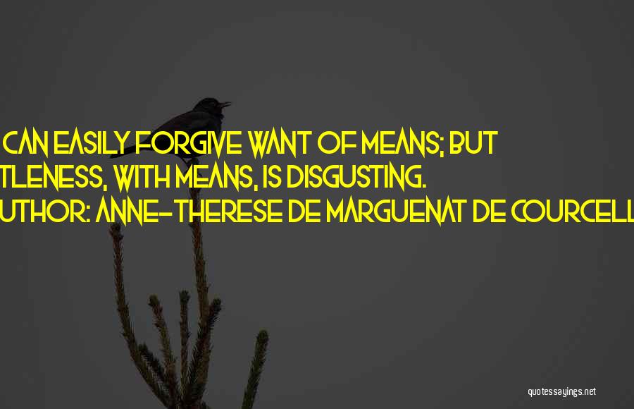 Forgiving Someone's Past Quotes By Anne-Therese De Marguenat De Courcelles