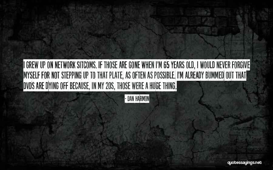 Forgiving Someone's Past Quotes By Dan Harmon Forgiving Someone's Past Quotes By Dan Harmon