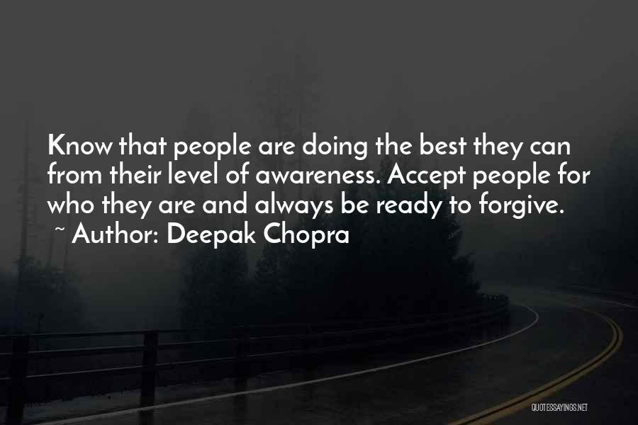 Forgiving Someone's Past Quotes By Deepak Chopra