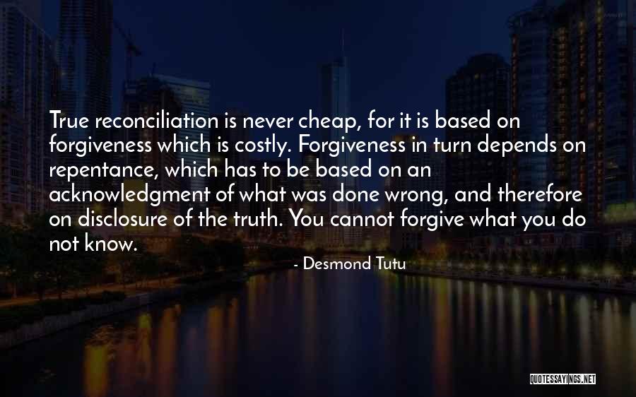 Forgiving Someone's Past Quotes By Desmond Tutu