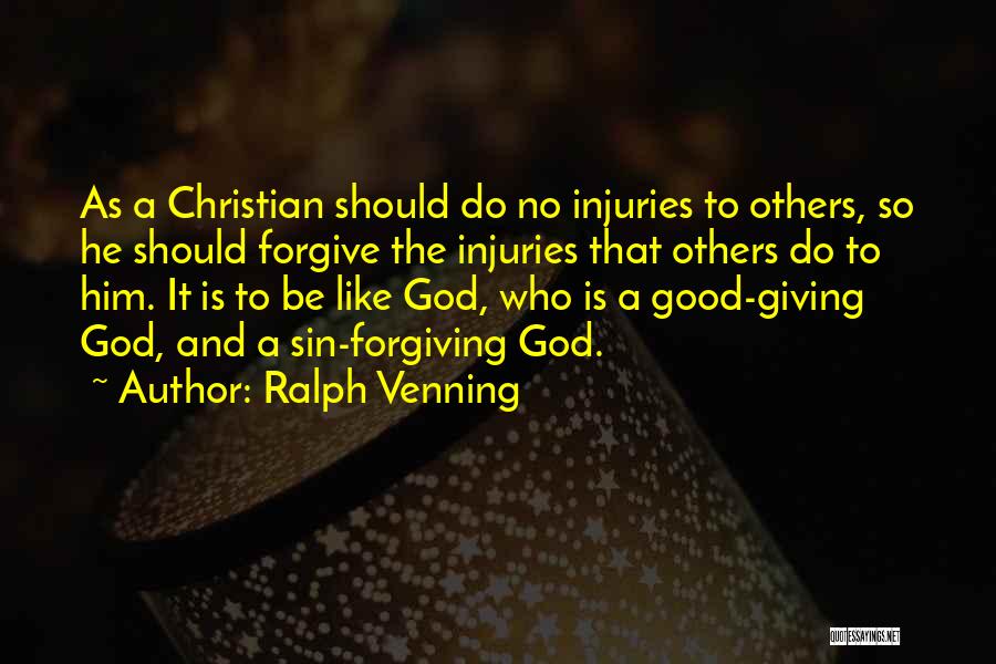 Forgiving Someone's Past Quotes By Ralph Venning