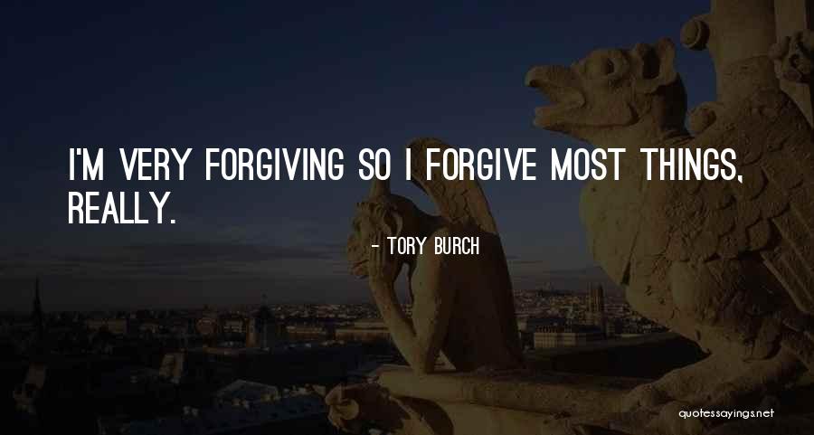 Forgiving Someone's Past Quotes By Tory Burch