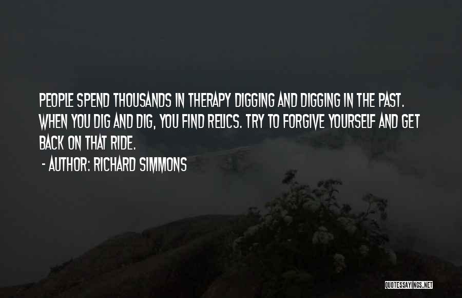 Forgiving The Past Quotes By Richard Simmons