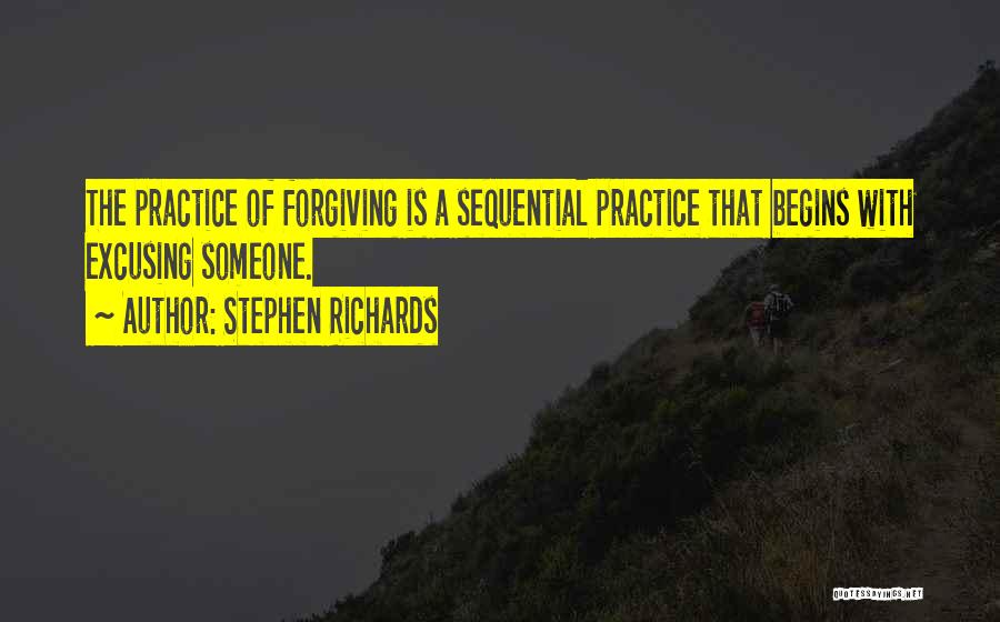 Forgiving The Past Quotes By Stephen Richards