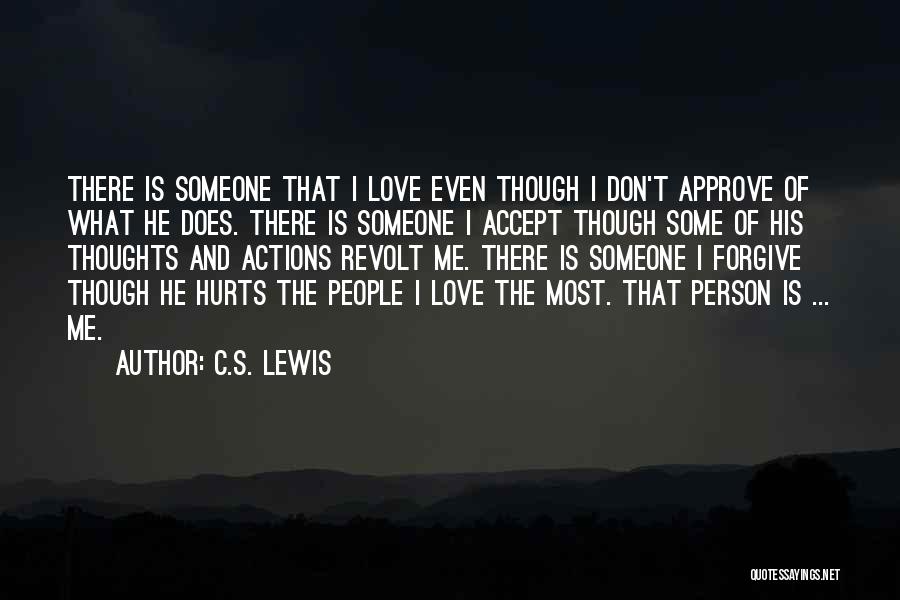 Forgiving The Person Who Hurt You Quotes By C.S. Lewis
