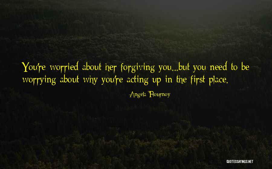 Forgiving Your Father Quotes By Angela Flournoy Forgiving Your Father Quotes By Angela Flournoy