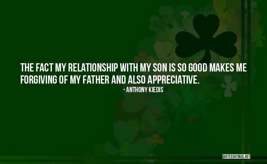 Forgiving Your Father Quotes By Anthony Kiedis Forgiving Your Father Quotes By Anthony Kiedis