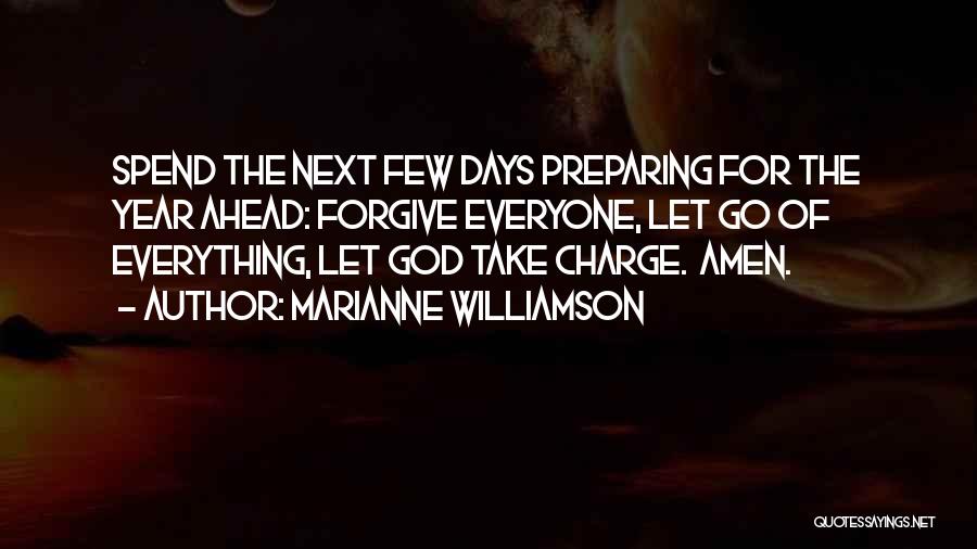 Forgiving Yourself And Letting Go Quotes By Marianne Williamson