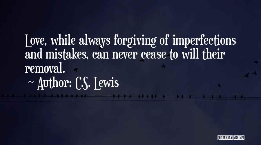 Forgiving Yourself For Your Mistakes Quotes By C.S. Lewis