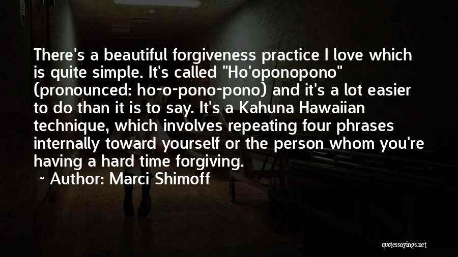 Forgiving Yourself Quotes By Marci Shimoff