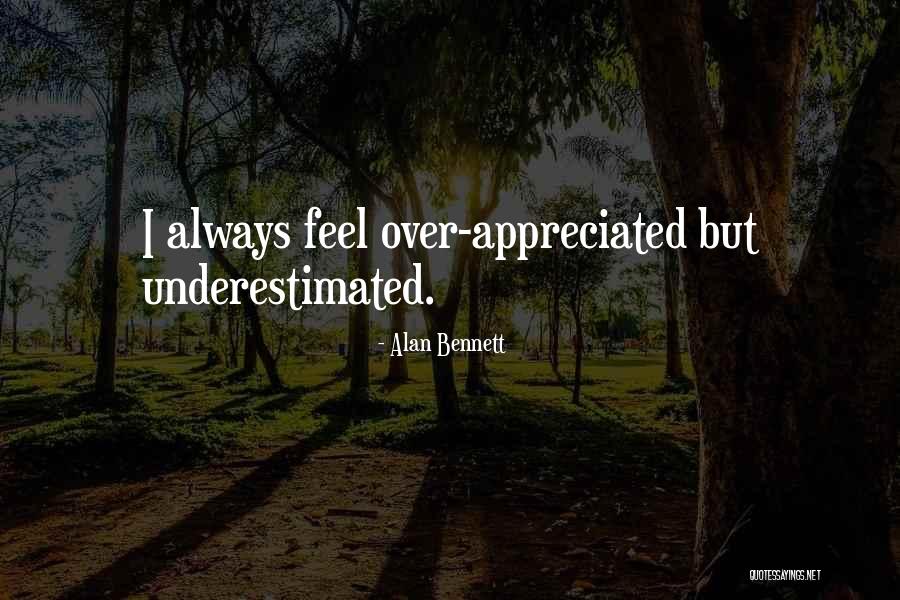 Forgone Wages Quotes By Alan Bennett Forgone Wages Quotes By Alan Bennett