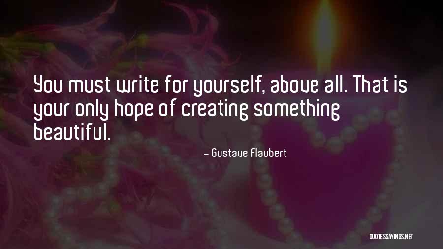 Forgone Wages Quotes By Gustave Flaubert Forgone Wages Quotes By Gustave Flaubert