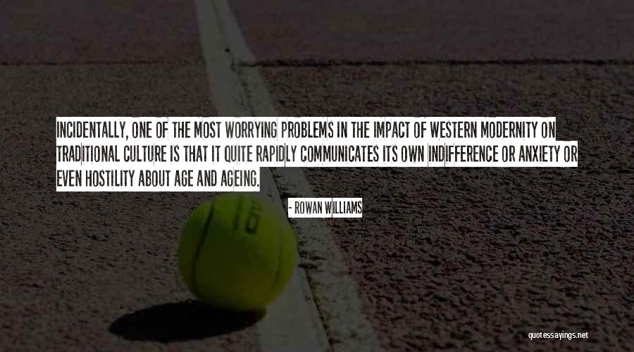 Forgone Wages Quotes By Rowan Williams Forgone Wages Quotes By Rowan Williams