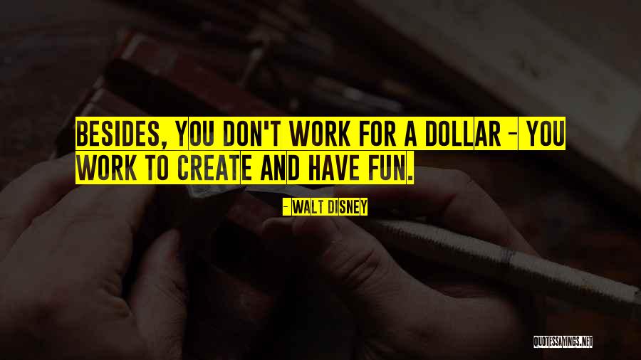 Forgott Quotes By Walt Disney Forgott Quotes By Walt Disney