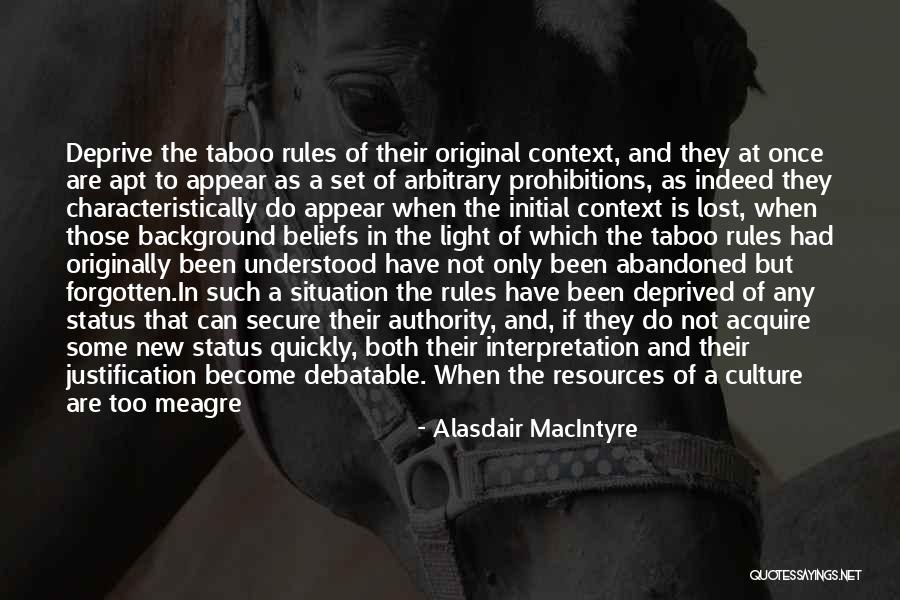 Forgotten And Abandoned Quotes By Alasdair MacIntyre Forgotten And Abandoned Quotes By Alasdair MacIntyre