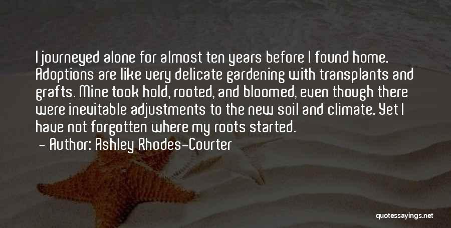 Forgotten And Alone Quotes By Ashley Rhodes-Courter