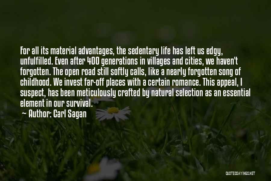 Forgotten Childhood Quotes By Carl Sagan