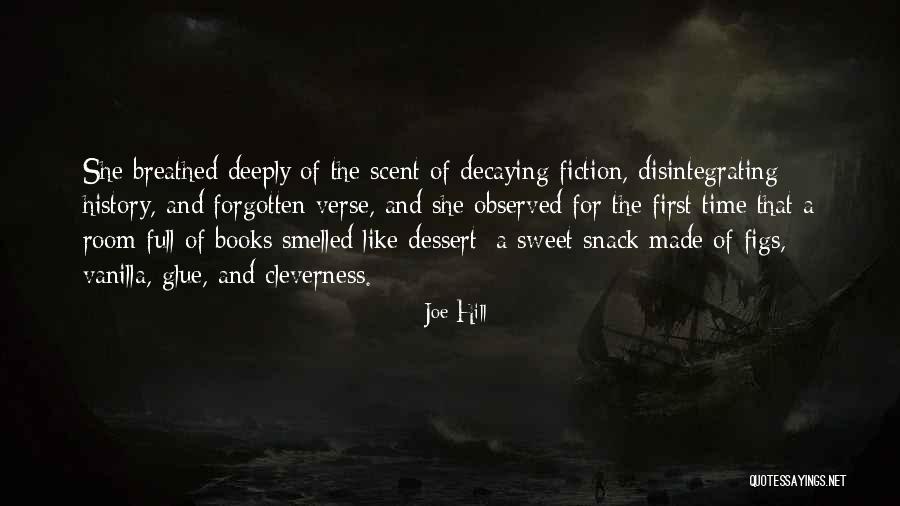 Forgotten History Quotes By Joe Hill