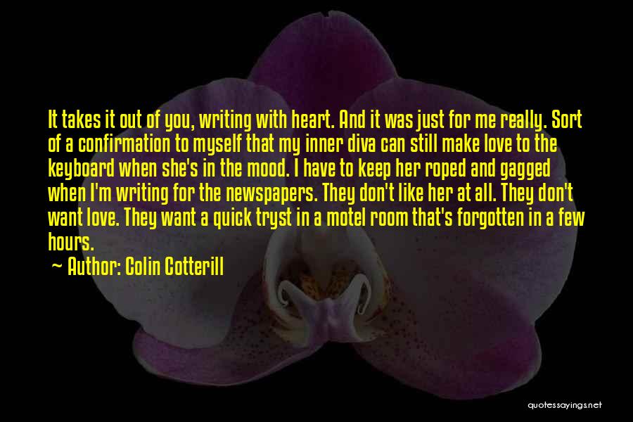 Forgotten My Love Quotes By Colin Cotterill