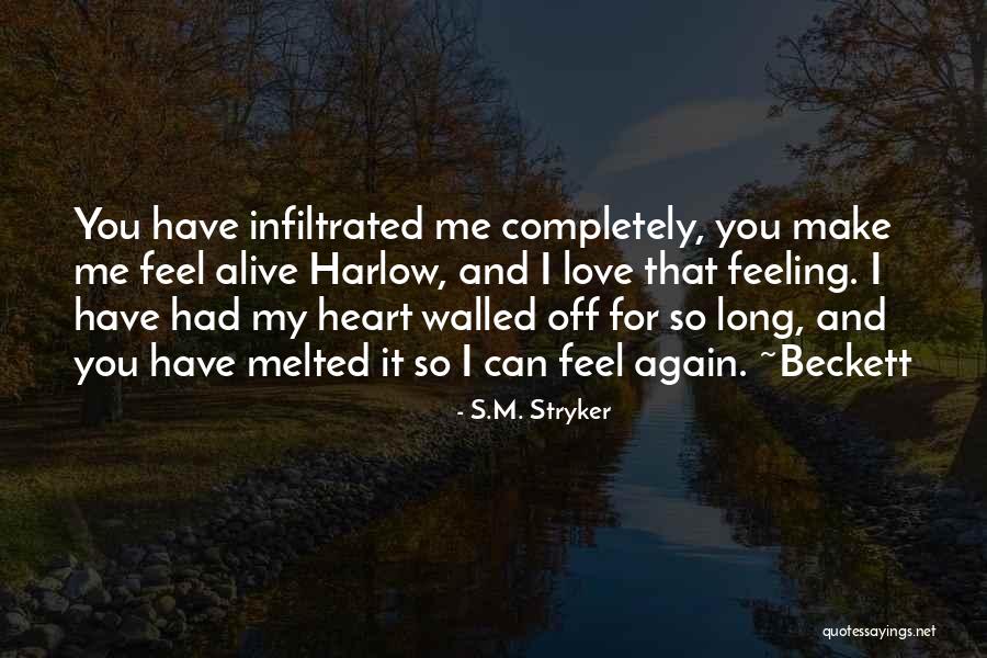 Forgotten My Love Quotes By S.M. Stryker